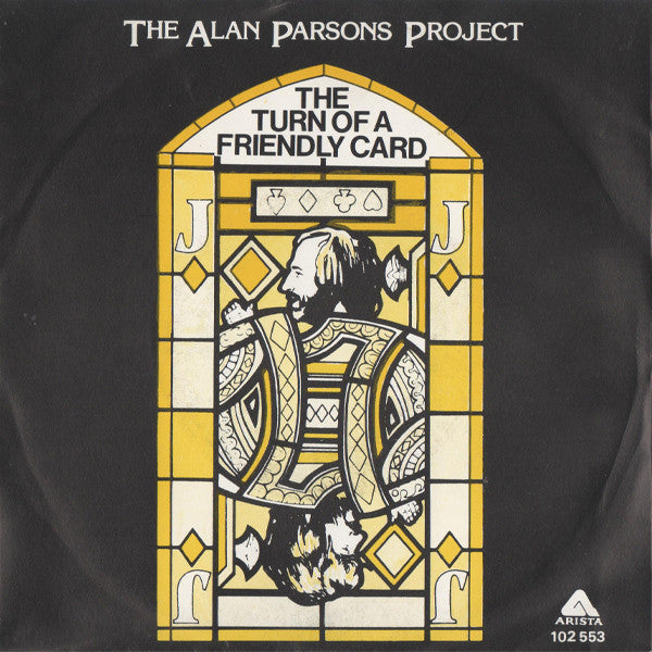 Alan Parsons Project, The : The Turn Of A Friendly Card (7",45 RPM,Single)