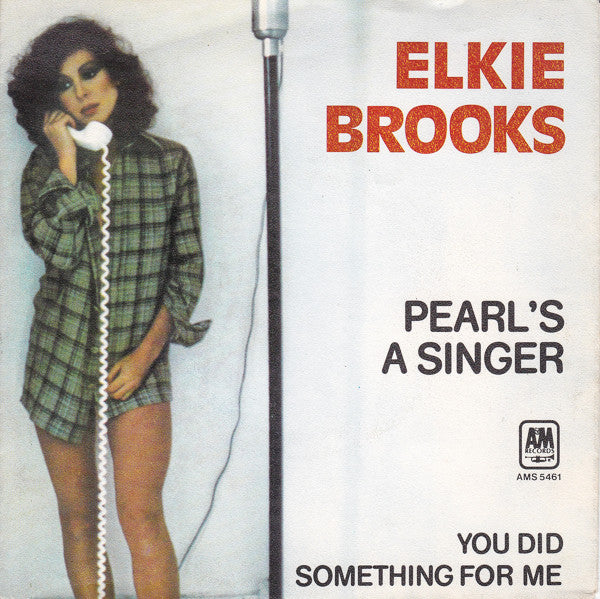 Elkie Brooks : Pearl's A Singer (7",Single,45 RPM)