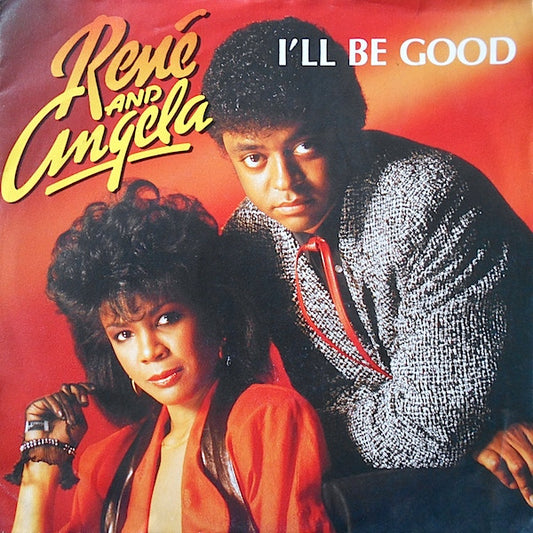 René & Angela : I'll Be Good (7",45 RPM,Single)