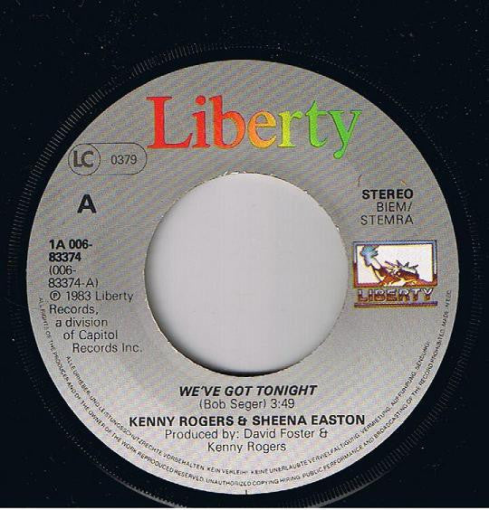Kenny Rogers, Sheena Easton : We've Got Tonight (7")