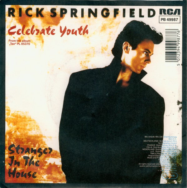 Rick Springfield : Celebrate Youth (7",45 RPM,Single,Stereo)