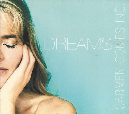Carmen Gomes : Dreams (Album)