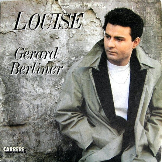 Gérard Berliner : Louise (7",45 RPM,Single)