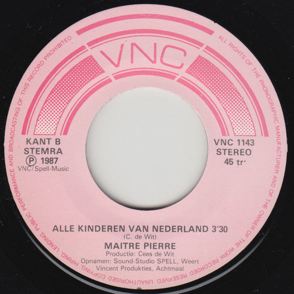 Maître Pierre : De Zomer Moet Nog Komen (7",45 RPM,Single,Stereo)