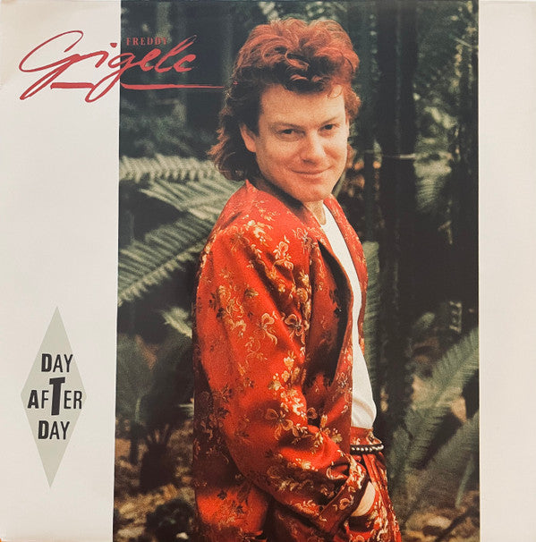 Freddy Gigele : Day After Day (7",45 RPM,Single,Stereo)