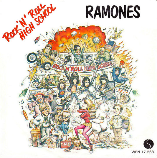 Ramones : Rock 'N' Roll High School (7",45 RPM,Single,Stereo,Mono)