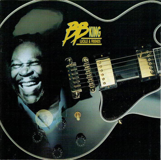 B.B. King : Lucille & Friends (Compilation)