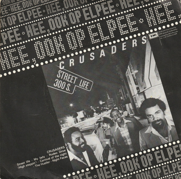 Crusaders, The : Street Life (7",45 RPM,Single,Stereo)