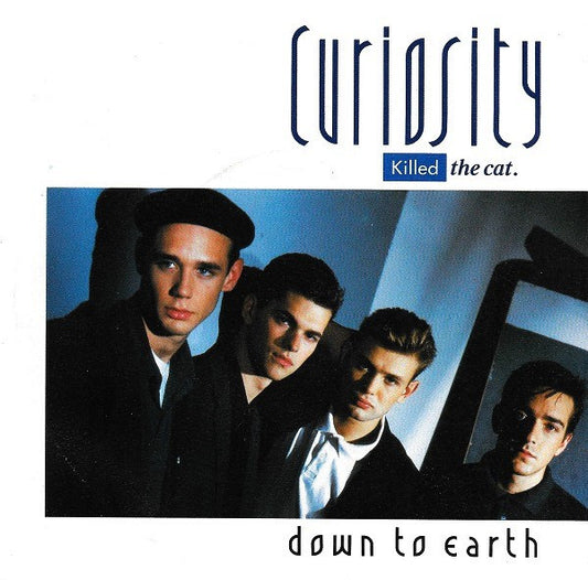 Curiosity Killed The Cat : Down To Earth (7",45 RPM,Single,Stereo)