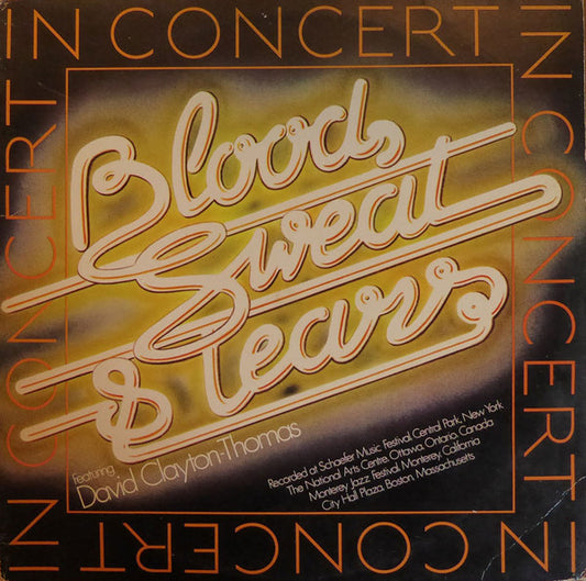 Blood, Sweat And Tears Featuring David Clayton-Thomas : In Concert (LP,Album)