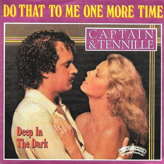 Captain And Tennille : Do That To Me One More Time (7",Single,45 RPM)