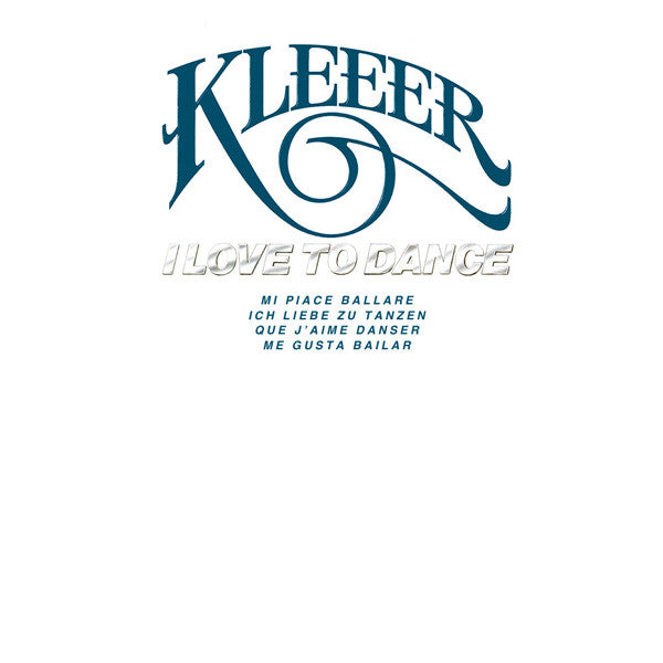 Kleeer : I Love To Dance (LP,Album,Stereo)