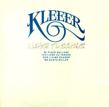 Kleeer : I Love To Dance (LP,Album,Stereo)
