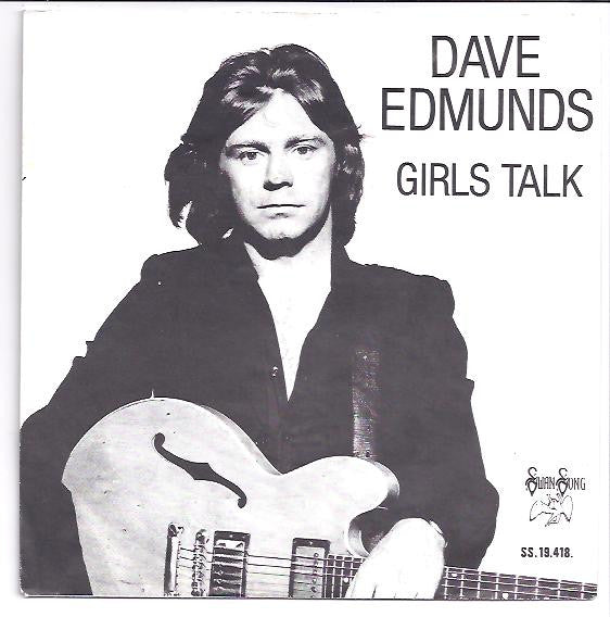 Dave Edmunds : Girls Talk (7",45 RPM,Single)