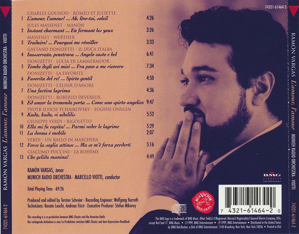 Ramón Vargas, Münchner Rundfunkorchester, Marcello Viotti : L'amour, L'amour ()