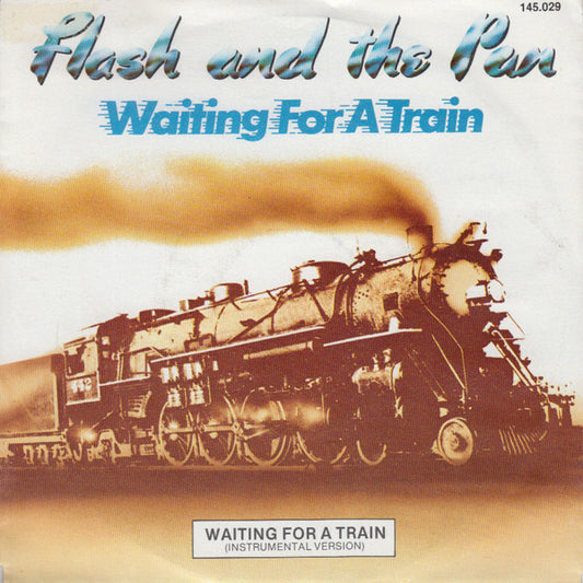 Flash & The Pan : Waiting For A Train (7",Single,45 RPM)