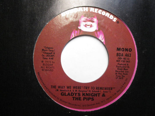 Gladys Knight And The Pips : The Way We Were / Try To Remember (7",45 RPM,Single,Promo,Stereo,Mono)