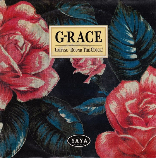 G'Race : Calypso 'Round The Clock! (7",45 RPM,Single)