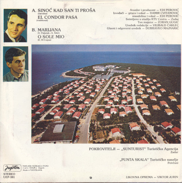 Duo Zadarski Škoji : Sinoć Kad San Ti Proša (7",EP)