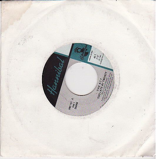 The Act (6) : Too Late At Twenty / Protection (7", Single)