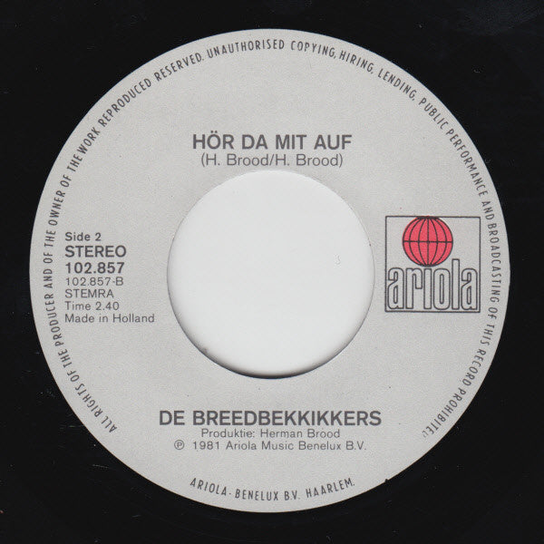 De Breedbekkikkers : Hou D'r Mee Op! (7",45 RPM,Single,Stereo)