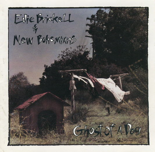 Edie Brickell & New Bohemians : Ghost Of A Dog (Album)