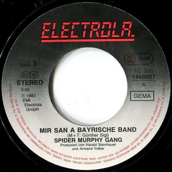 Spider Murphy Gang : Mir San A Bayrische Band (7",45 RPM,Single)