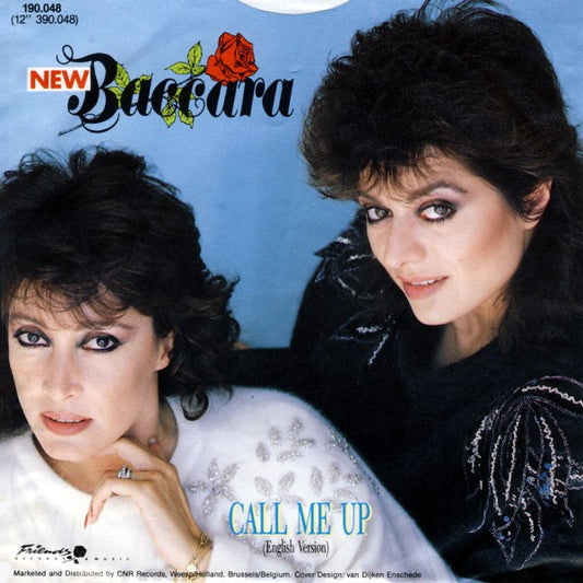 New Baccara : Call Me Up (7",Single,45 RPM)