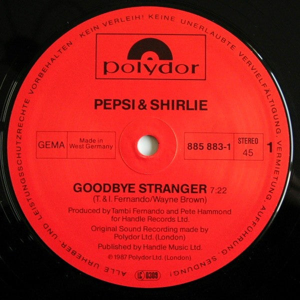 Pepsi & Shirlie : Goodbye Stranger (12",45 RPM)