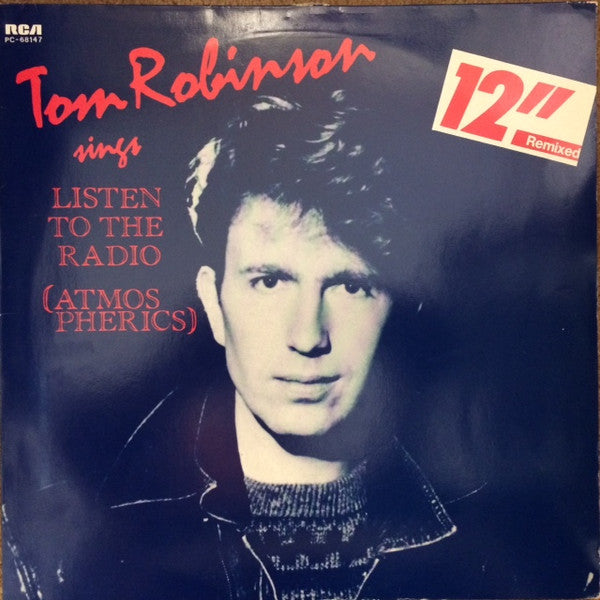Tom Robinson : Listen To The Radio (Atmospherics) (12",45 RPM,Stereo)