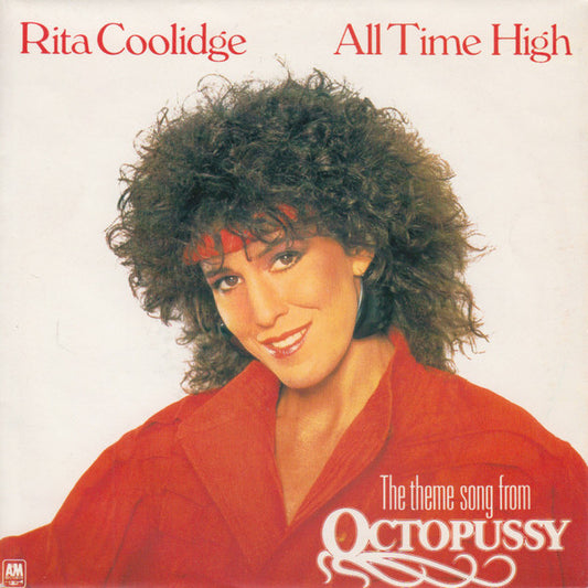 Rita Coolidge : All Time High (The Theme Song From Octopussy) (7",45 RPM,Single,Stereo)