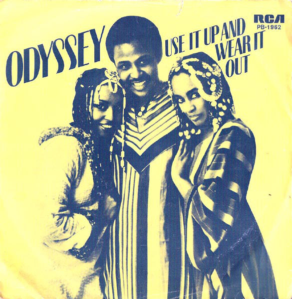 Odyssey (2) : Use It Up And Wear It Out (7",Single,45 RPM)