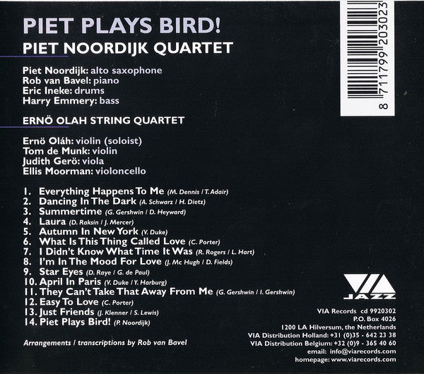 Piet Noordijk : Piet Plays Bird ()