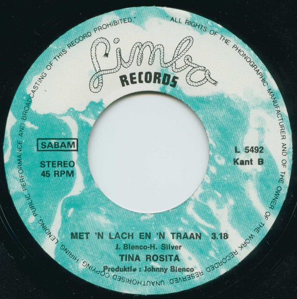 Johnny Blenco / Tina Rosita : Als Moeder Jarig Is / Met 'n Lach En 'n Traan (7",45 RPM,Single)