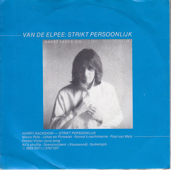 Harry Sacksioni : Suikerspin (7",45 RPM,Single,Stereo)