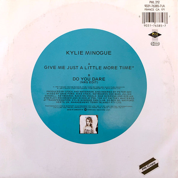 Kylie Minogue : Give Me Just A Little More Time (7",45 RPM,Single,Stereo)