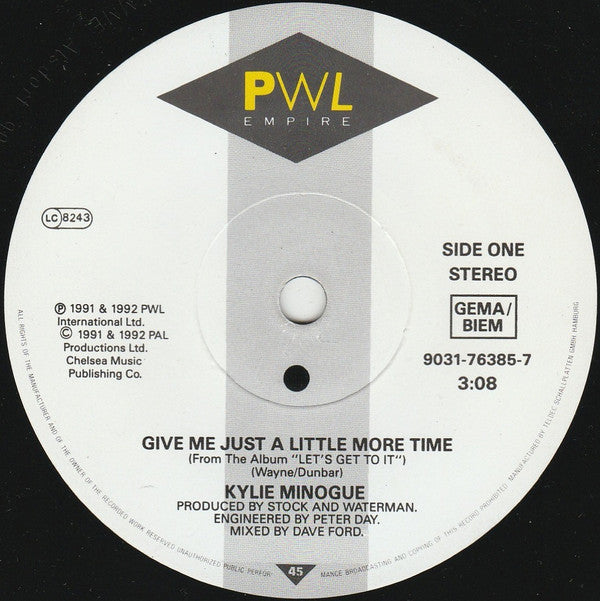 Kylie Minogue : Give Me Just A Little More Time (7",45 RPM,Single,Stereo)