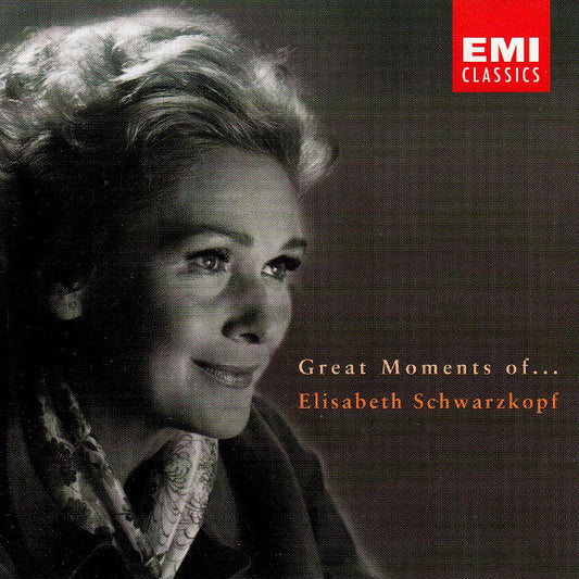 Elisabeth Schwarzkopf : Great Moments Of ... Elisabeth Schwarzkopf (Compilation,Stereo,Mono)