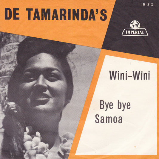 De Tamarinda's : Wini-Wini / Bye Bye Samoa (7",45 RPM,Single)