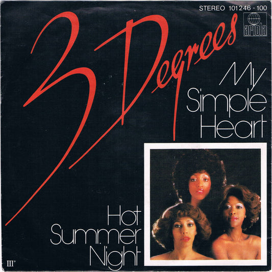 Three Degrees, The : My Simple Heart / Hot Summer Night (7",45 RPM,Single)