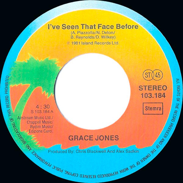 Grace Jones : I've Seen That Face Before (7",Single,45 RPM)