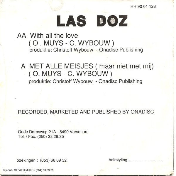 Las Doz : With All The Love / Met Alle Meisjes... (Maar Niet Met Mij) (7",45 RPM,Single)