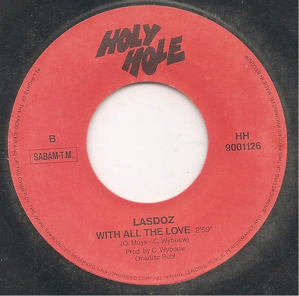 Las Doz : With All The Love / Met Alle Meisjes... (Maar Niet Met Mij) (7",45 RPM,Single)