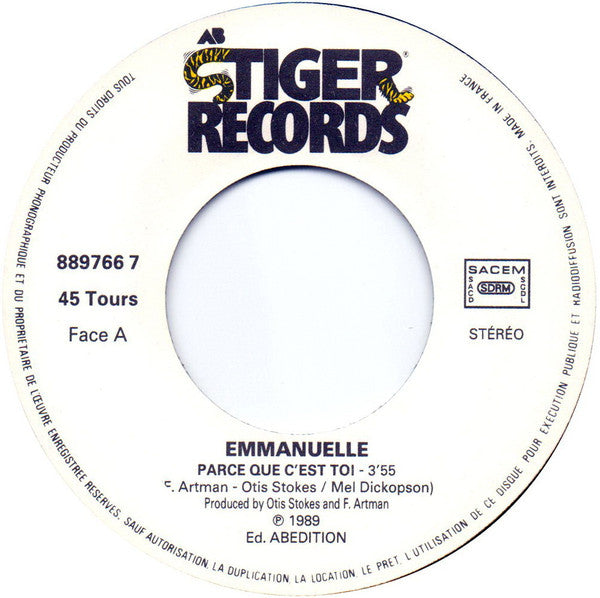 Emmanuelle (2) : Parce Que C'est Toi (7",45 RPM,Single,Stereo)