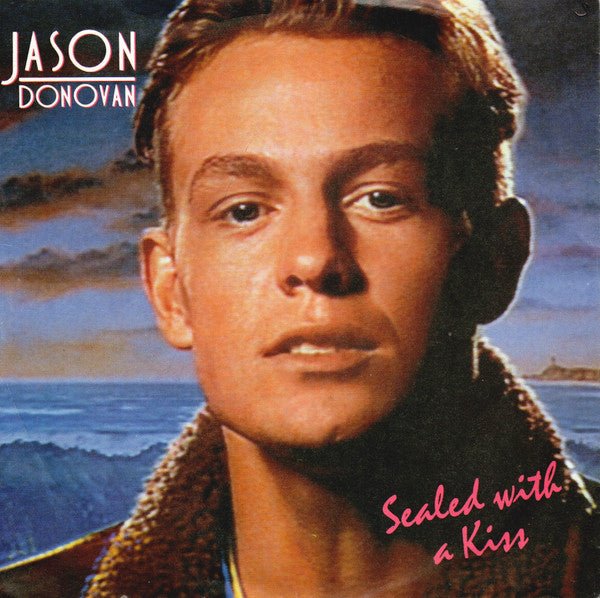 Jason Donovan : Sealed With A Kiss (7",45 RPM,Single)