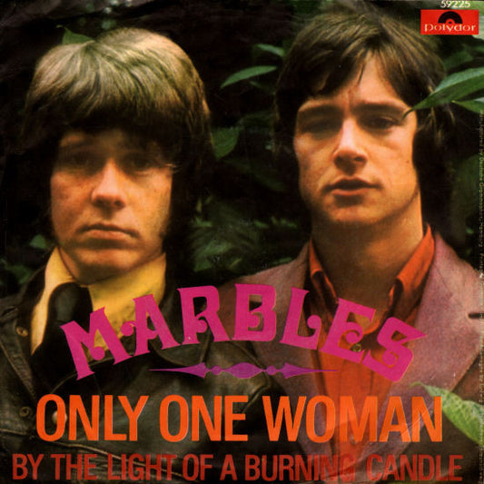 Marbles (3) : Only One Woman (7",Single,45 RPM)