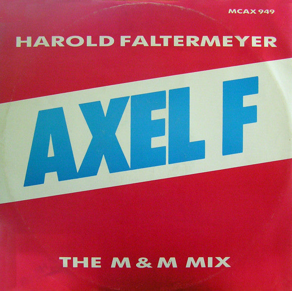 Harold Faltermeyer : Axel F (The M & M Mix) (12",45 RPM,Single,Stereo)