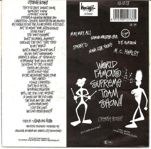 Malcolm McLaren Presents World's Famous Supreme Team : Operaa House (7",45 RPM,Single)