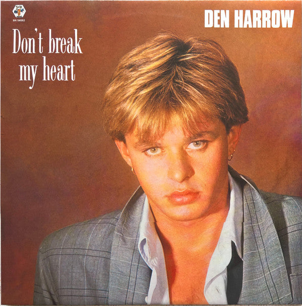 Den Harrow : Don't Break My Heart (12",45 RPM,Maxi-Single,Stereo)