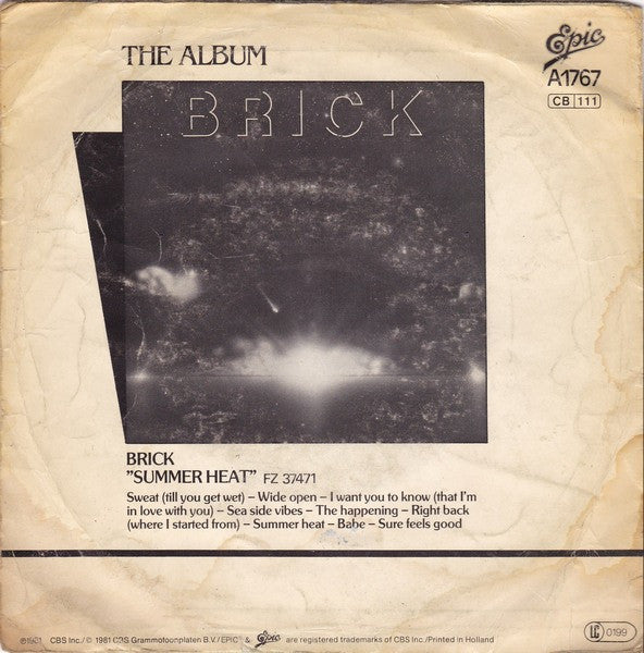Brick : Sweat (Til You Get Wet) (7",Single)